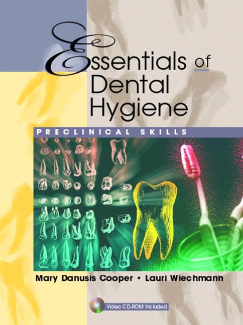 Essentials of Dental Hygiene: Preclinical Skills,Used