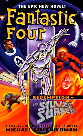 Fantastic four: redemption of the silver surfer (Marvel Comics (New York, N.Y.).),Used