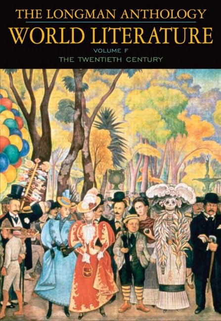 The Longman Anthology of World Literature, Volume F: 20th Century,Used