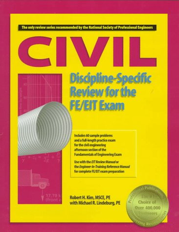 Civil DisciplineSpecific Review for the FE/EIT Exam,Used