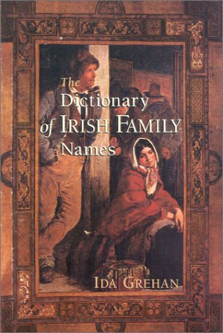 The Dictionary of Irish Family Names,Used