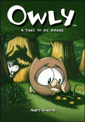 Owly, Vol. 4: A Time to be Brave (v. 4),New