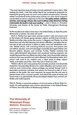 Beggars And Thieves: Lives Of Urban Street Criminals (Writing: History, Poetics, Cultural Crit),New