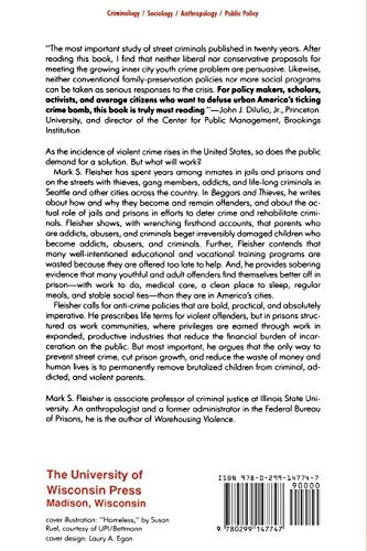 Beggars And Thieves: Lives Of Urban Street Criminals (Writing: History, Poetics, Cultural Crit),Used