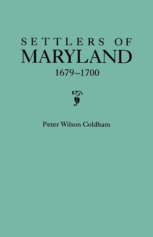 Settlers Of Maryland, 16791700,Used