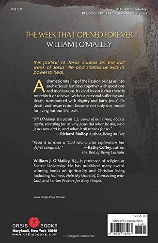 The Week that Opened Forever: The Passion of Christ in a Different Voice,Used