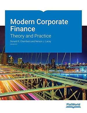 Modern Corporate Finance: Theory and Practice Version 8.0,Used