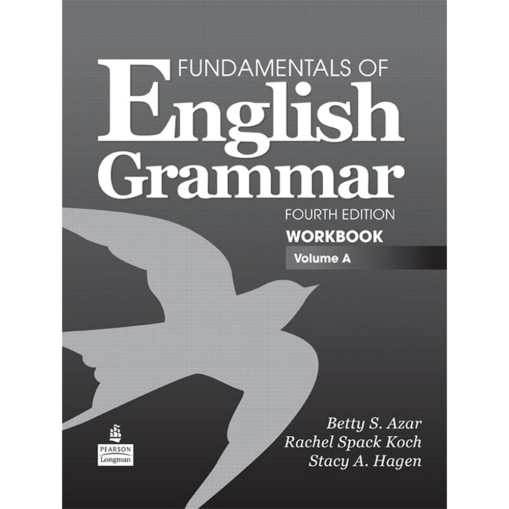 Fundamentals of English Grammar Workbook, Volume A,Used