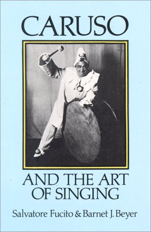 Caruso and the Art of Singing,Used