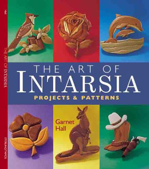 The Art of Intarsia: Projects & Patterns,New
