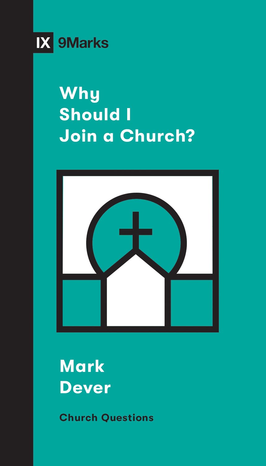 Why Should I Join a Church? (Church Questions),Used