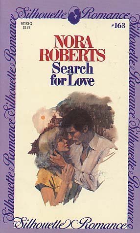 Search for Love (Silhouette Romance #163, #163),New