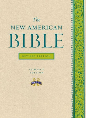 The New American Bible Revised Edition  Compact Edition