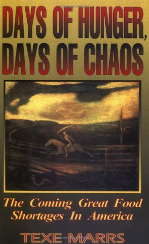 Days Of Hunger, Days Of Chaos,New