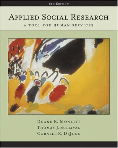 Applied Social Research: A Tool For Human Services (With Infotrac),New