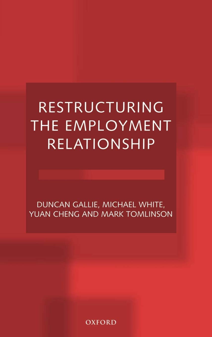 Restructuring the Employment Relationship,Used