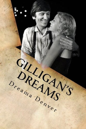 Gilligan's Dreams,Used