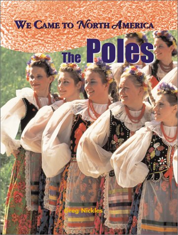 The Poles (We Came to North America),Used
