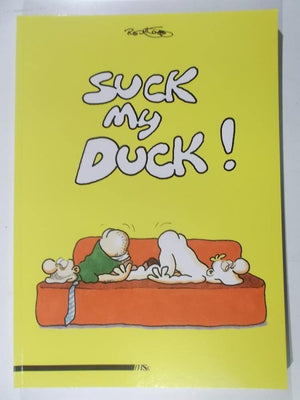 Suck My Duck!,Used