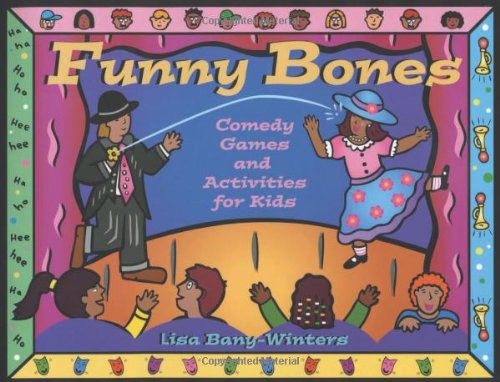 Funny Bones: Comedy Games and Activities for Kids,Used