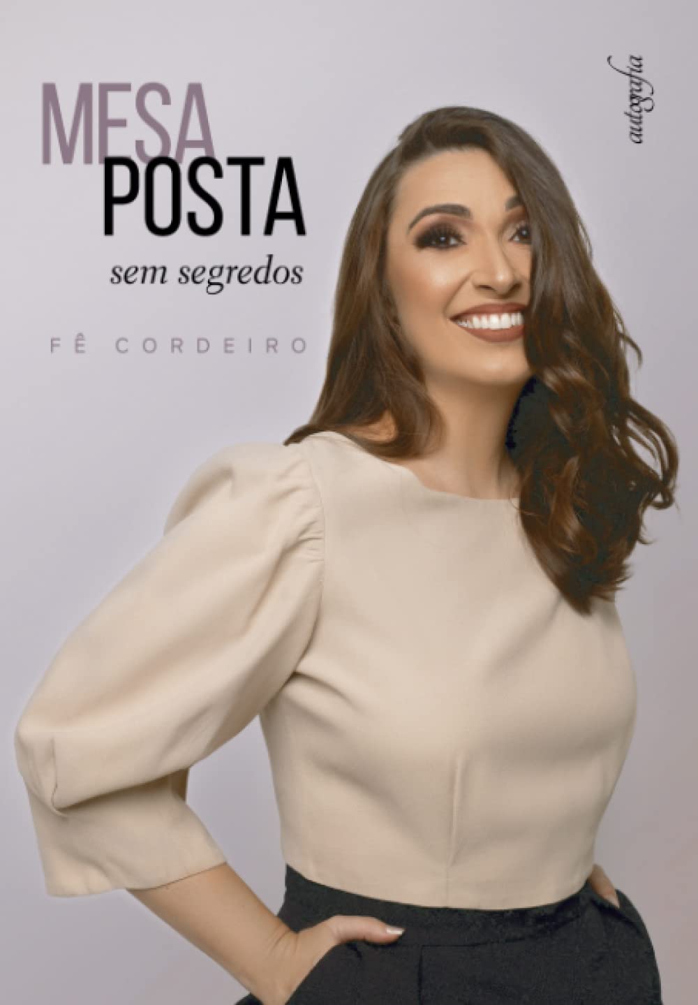 Mesa posta: sem segredos (Portuguese Edition),Used