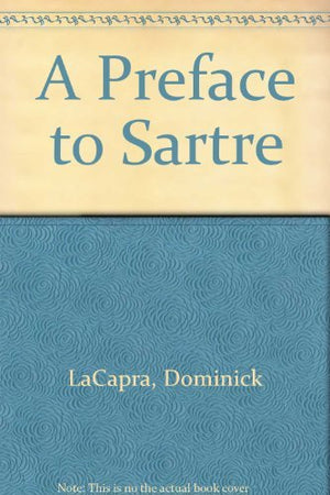A Preface To Sartre