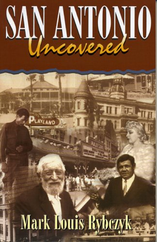 San Antonio Uncovered,Used