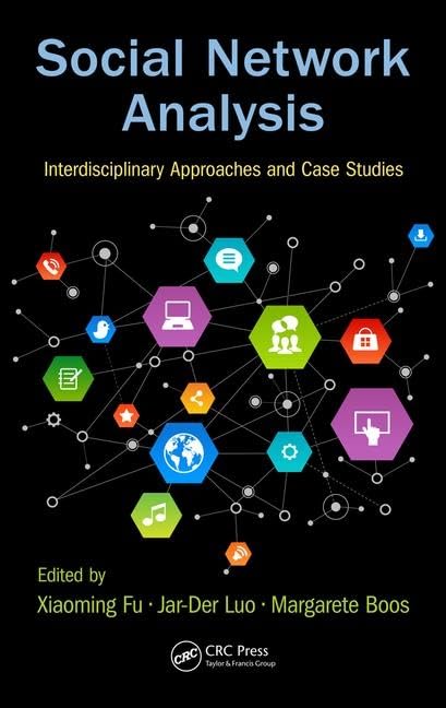 Social Network Analysis: Interdisciplinary Approaches and Case Studies,Used