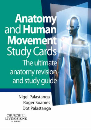 Anatomy And Human Movement Study Cards
