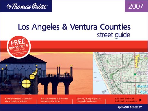 Thomas Guide 2007 Los Angeles and Ventura County, California,Used