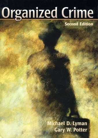 Organized Crime (2nd Edition),Used