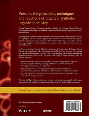 Practical Synthetic Organic Chemistry: Reactions, Principles, and Techniques,Used