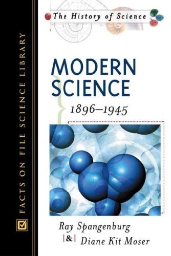 Modern Science 18961945 (History of Science),Used
