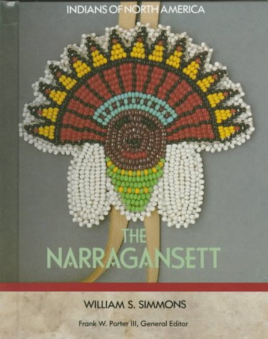 The Narragansett (Indians of North America),Used