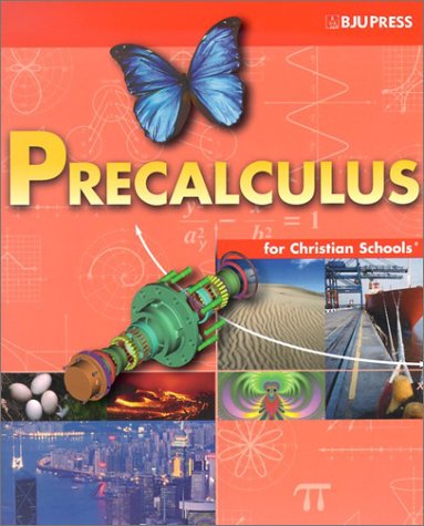 Precalculus for Christian Schools,Used