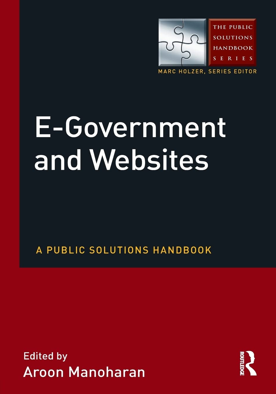EGovernment and Websites (The Public Solutions Handbook Series),Used