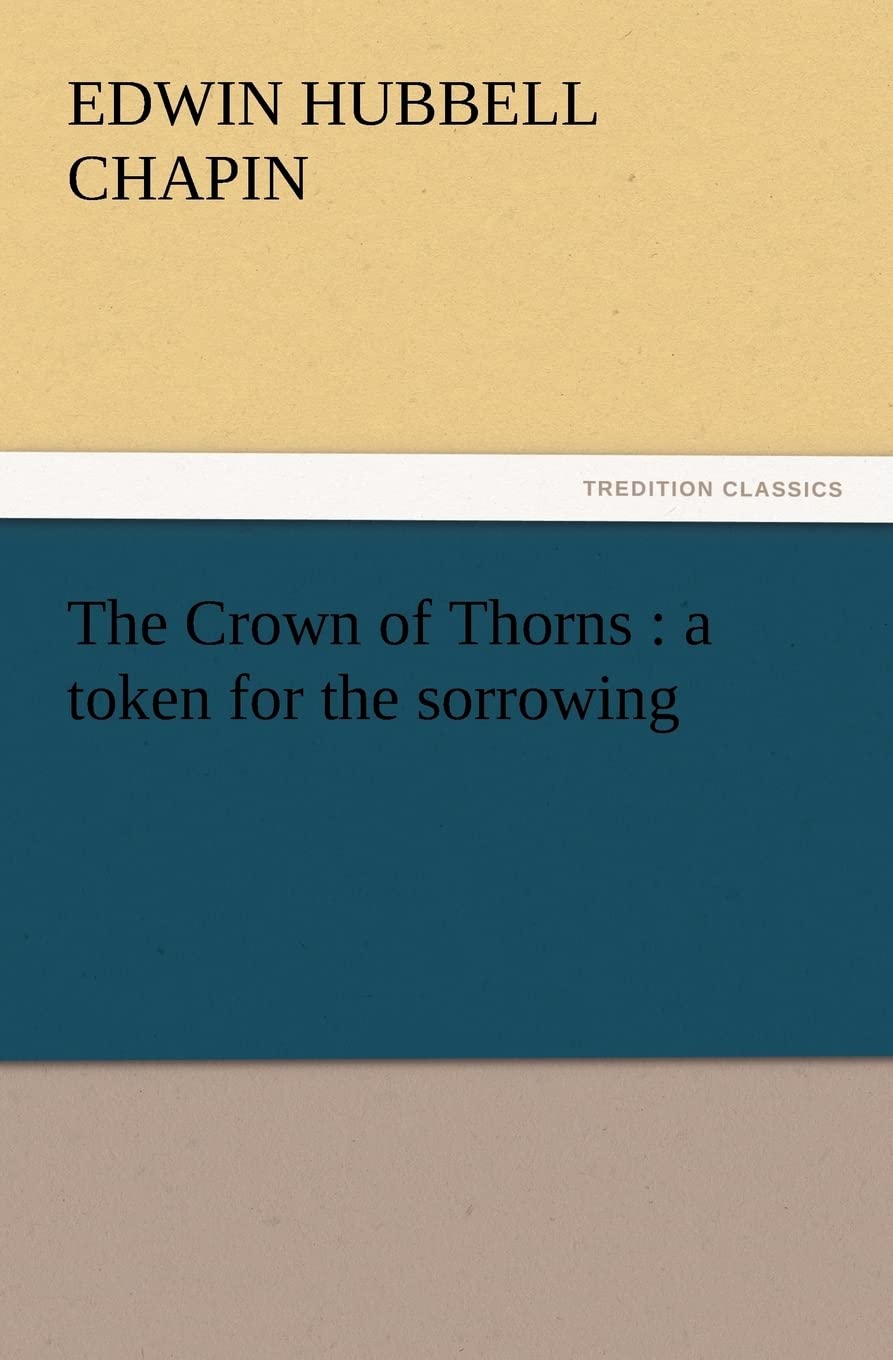 The Crown of Thorns: A Token for the Sorrowing,Used