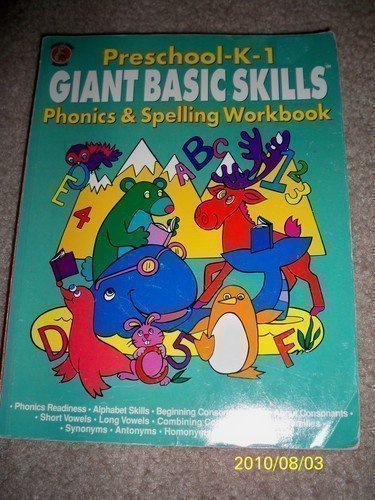 Giant Basic Skills PreschoolK1Phonics and Spelling Workbook (Honey Bear Books),Used