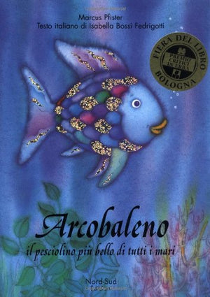 Arcobaleno Pesciolino It Rai Fis (Italian Edition)
