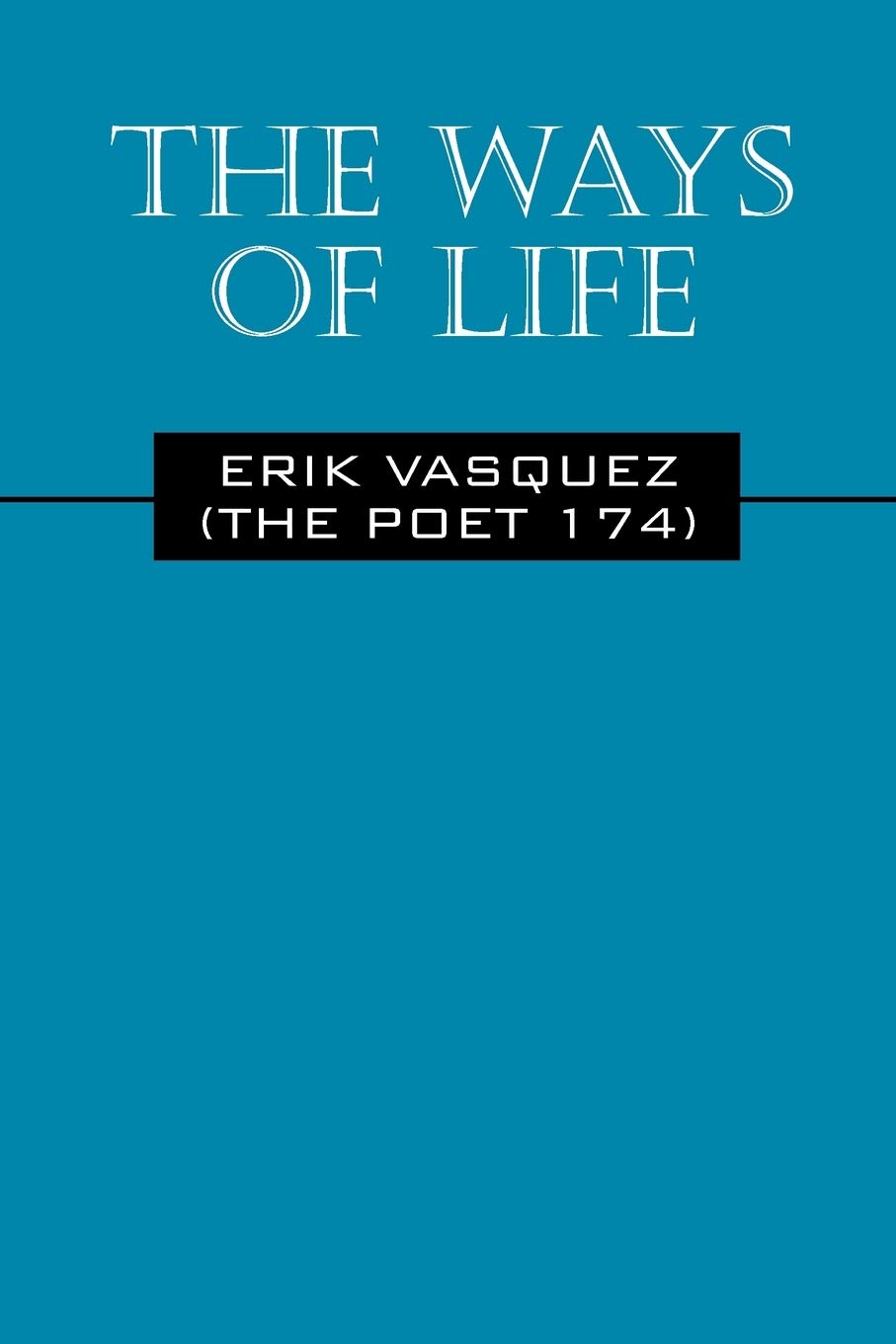 The Ways Of Life,Used