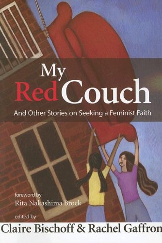 My Red Couch and Other Stories on Seeking a Feminist Faith,Used