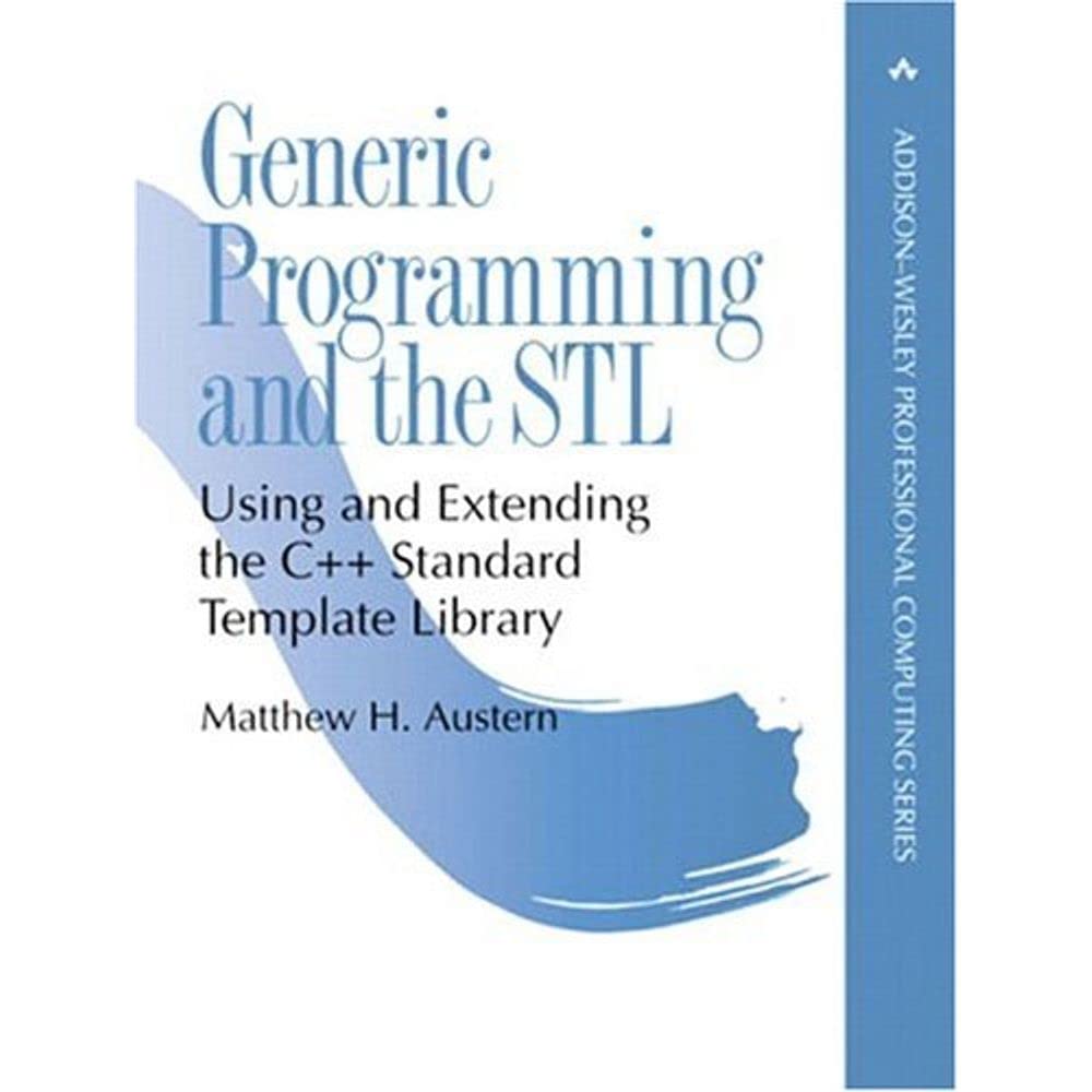 Generic Programming and the STL: Using and Extending the C++ Standard Template Library,Used