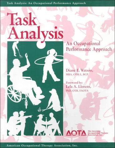 Task Analysis: An Occupational Performance Approach,Used