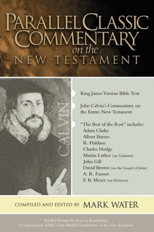 Parallel Clssic Commentary on the New Testament,Used
