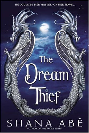 The Dream Thief (The Drakon, Book 2),Used