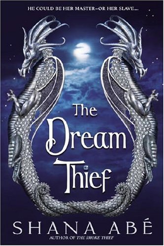 The Dream Thief (The Drakon, Book 2),Used