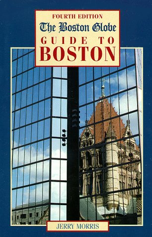 The Boston Globe Guide to Boston,Used