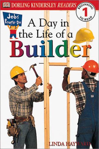 DK Readers: Jobs People Do  A Day in a Life of a Builder (Level 1: Beginning to Read),Used