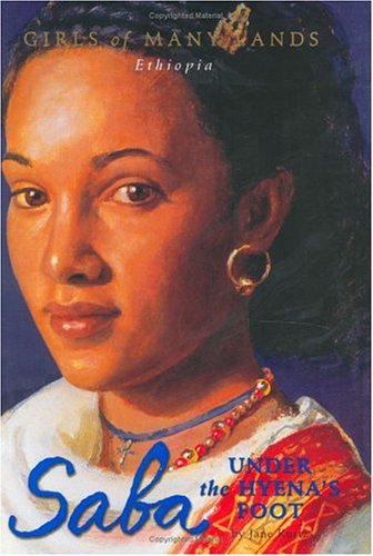 Saba: Under the Hyena's Foot (Girls of Many Lands),Used