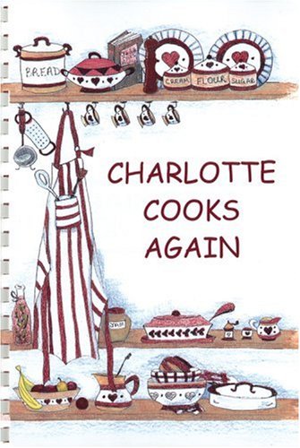 Charlotte Cooks Again,New